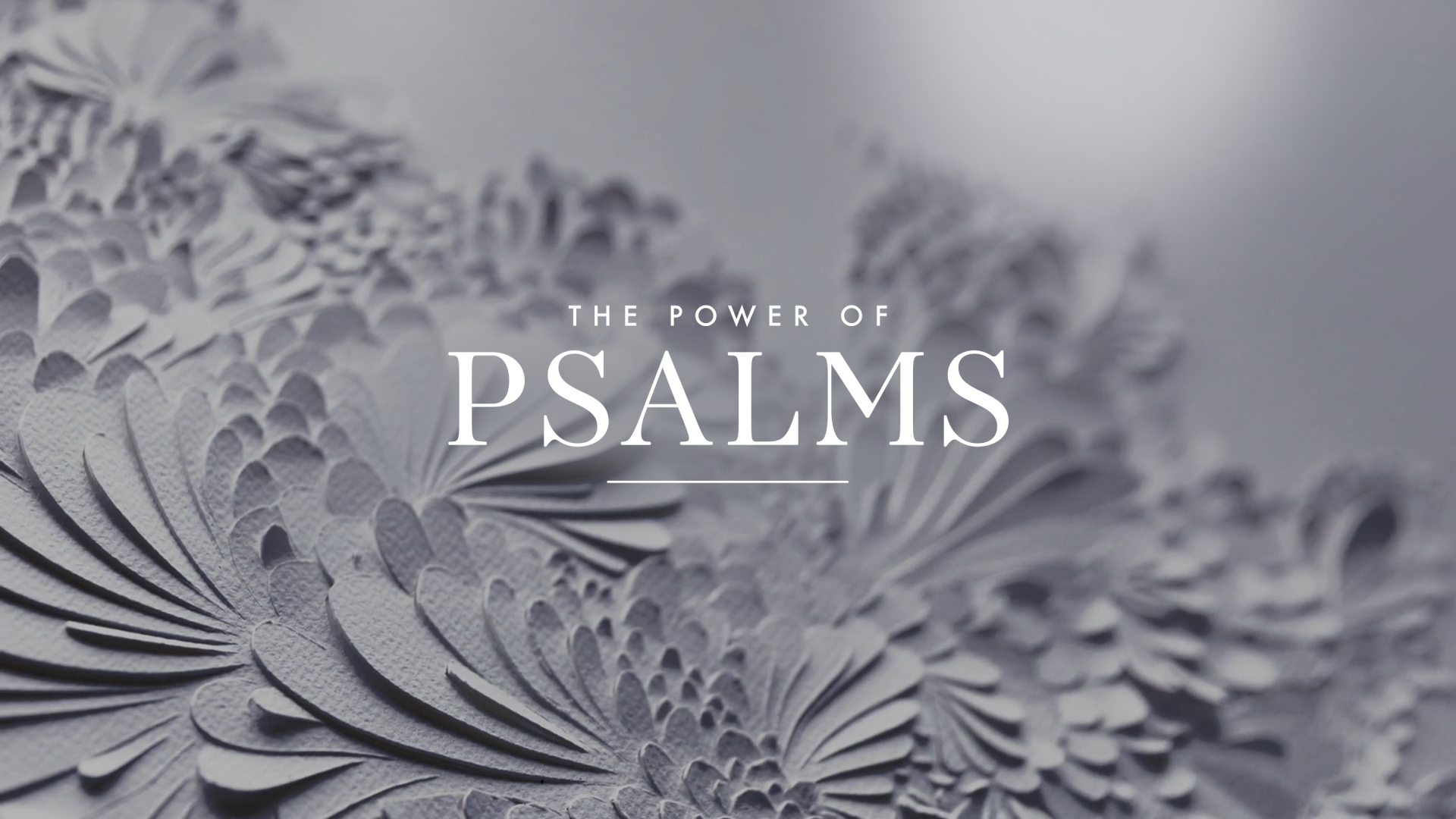 The Power of Psalms